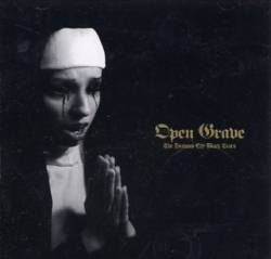 Open Grave (USA-1) : The Heavens Cry Black Tears